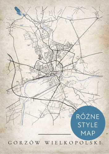 Plakat Mapa Miasta Gorzów Wielkopolski w 12 wariantach stylu do wyboru 