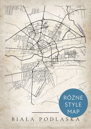 Plakat Mapa Miasta Biała Podlaska w 12 wariantach stylu do wyboru. 