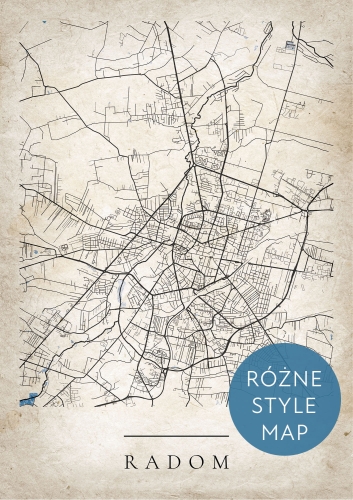 Plakat Mapa Miasta Radom w 12 wariantach stylu do wyboru 