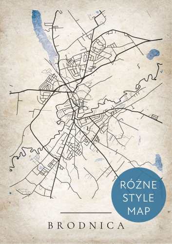 Plakat Mapa Miasta Brodnica w 12 wariantach stylu do wyboru