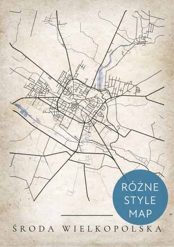 Plakat Mapa Miasta Środa Wielkopolska w 12 wariantach stylu