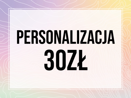 Personalizacja 30zł