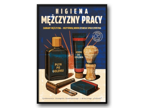 Higiena Mężczyzny Pracy – Plakat PRL / Retro Ilustracja Kultowego Zestawu Toaletowego