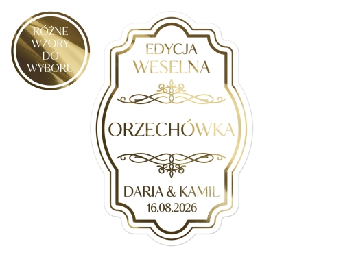 Złocone naklejki na Orzechówkę, etykiety Orzechówka weselną, Różne wzory etykiet do wyboru