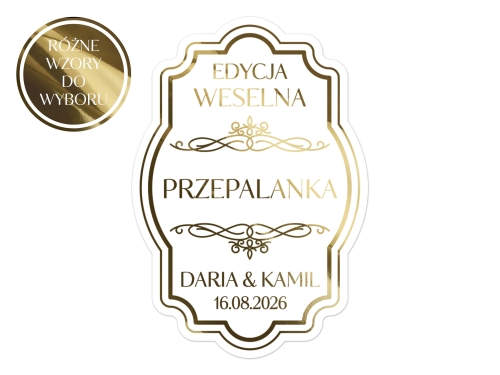 Złocone naklejki na Przepalankę, etykiety Przepalanka weselną, Różne wzory etykiet do wyboru