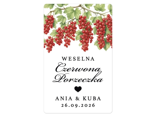 Naklejki na Czerwoną Porzeczkę, prostokątne etykiety Czerwona Porzeczka weselna, personalizowane