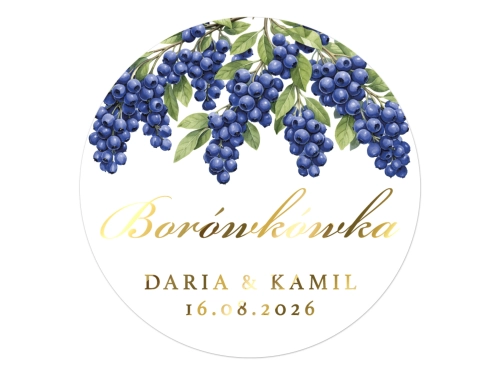 Złocone naklejki z nadrukiem na Borówkówkę, etykiety Borówkówka weselna, personalizowane