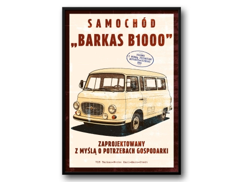 Barkas B1000 Plakat PRL / Retro Ilustracja Kultowego Samochodu Dostawczego z NRD