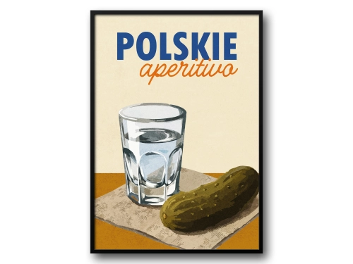 Plakat Polskie aperitivo z ogórkiem kiszonym i kieliszkiem
