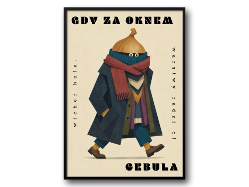 Plakat Gdy za oknem cebula retro z polskim humorem