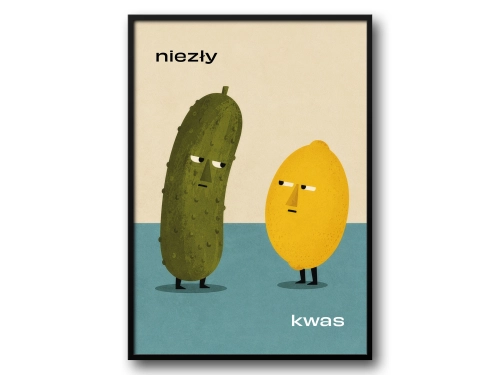 Plakat Niezły kwas ogórek i cytryna polski humor retro