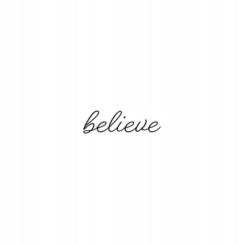 Plakat Believe typograficzny