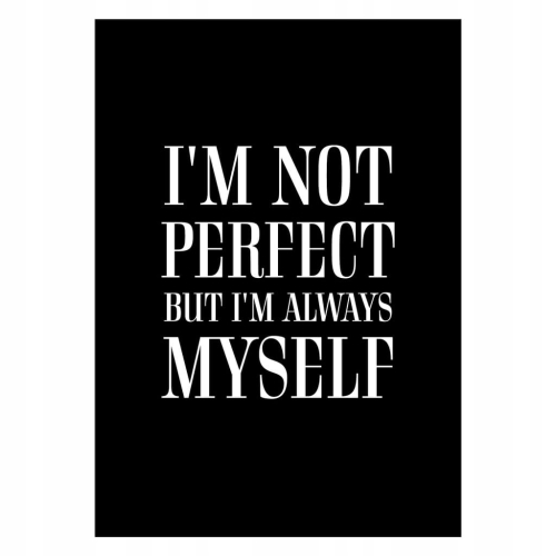 Plakat I'm not perfect typograficzny