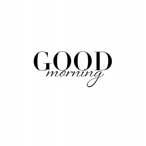 Plakat Good morning typograficzny