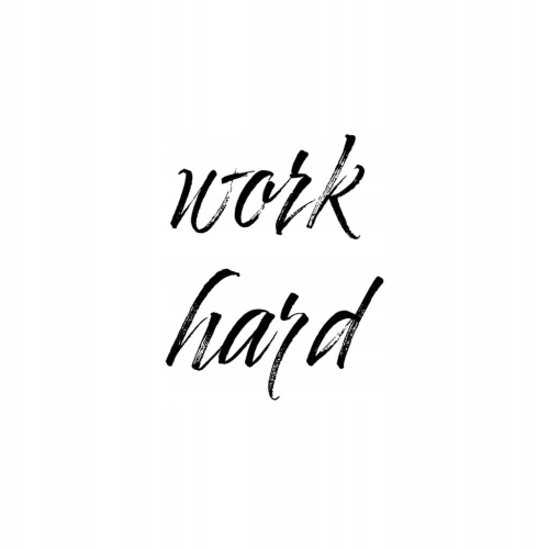 Plakat Work hard typograficzny