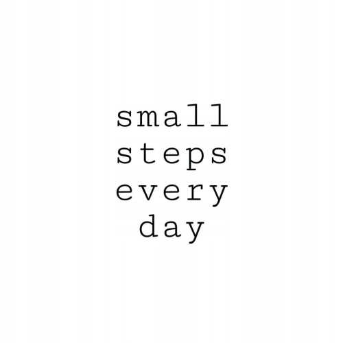 Plakat Small steps every day typograficzny