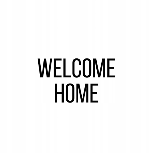 Plakat Welcome home typograficzny