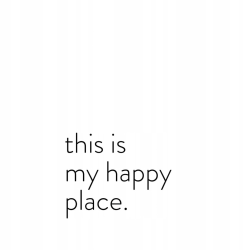 Plakat This is my happy place typo